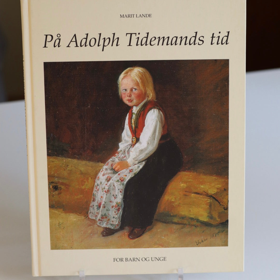 Bok på Adolph Tidemands tid